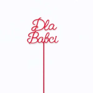 Topper do bukietu "Dla Babci"